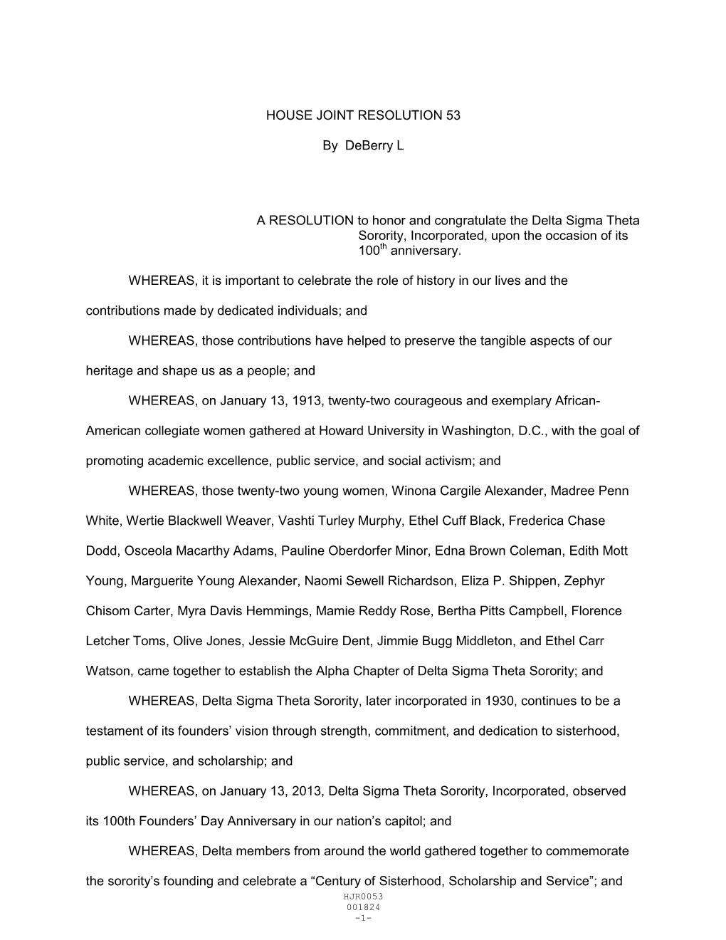 HOUSE JOINT RESOLUTION 53 by Deberry L a RESOLUTION To