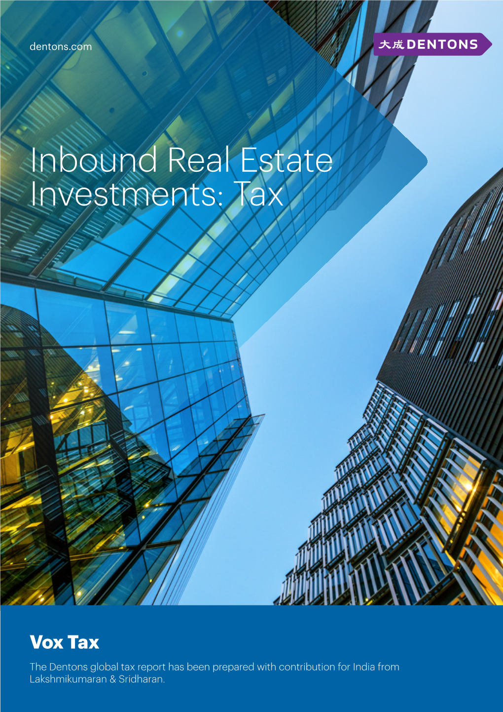 Inbound Real Estate Investments: Tax