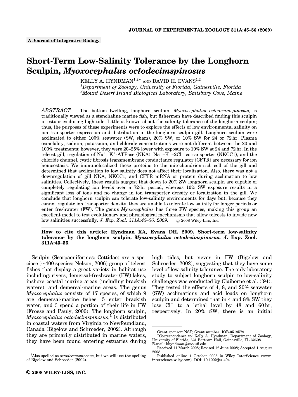 Short-Term Low-Salinity Tolerance by the Longhorn Sculpin, Myoxocephalus Octodecimspinosus 1,2Ã 1,2 KELLY A