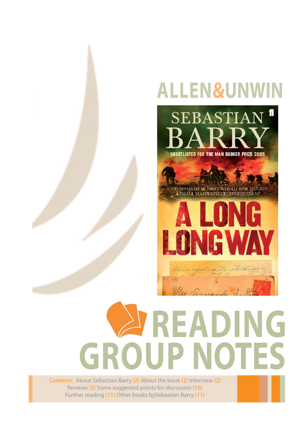 A Long Long Way Reading Group Notes