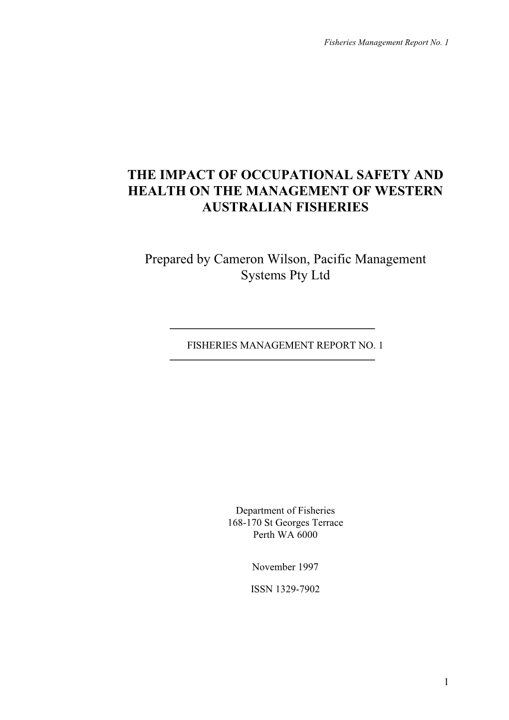 The Impact of Occupational Safety and Health on the Management of Western Australia Fisheries