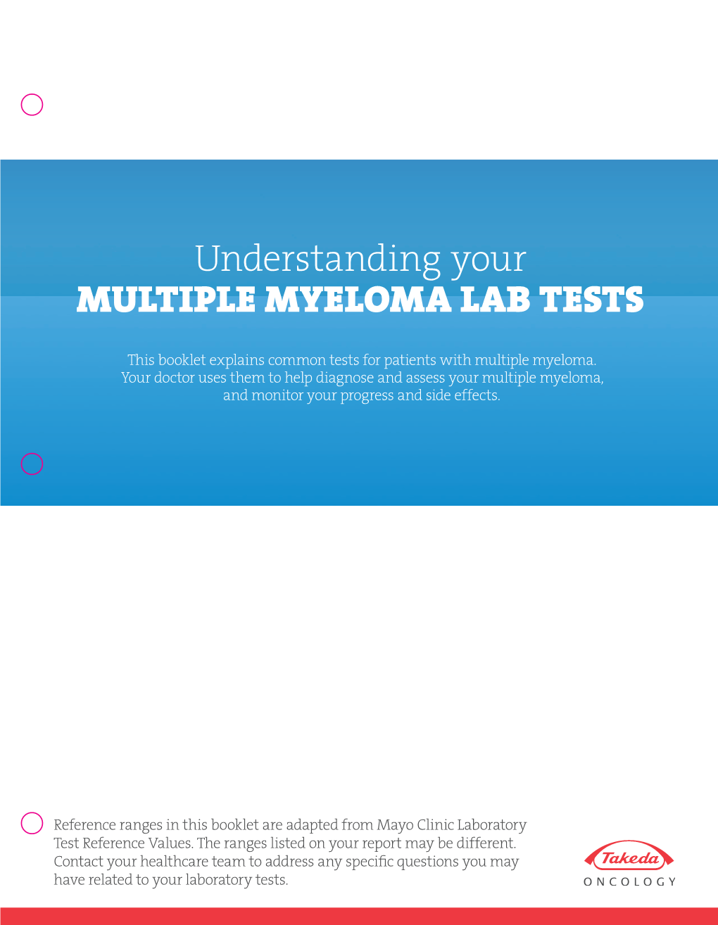 Understanding Your MULTIPLE MYELOMA LAB TESTS