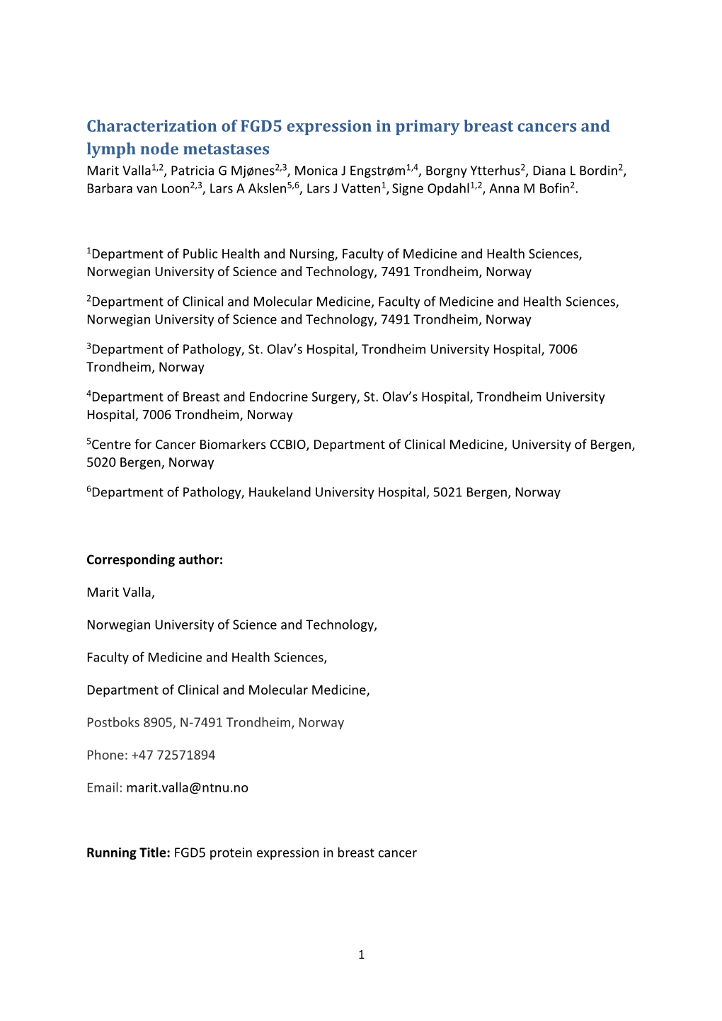 Characterization of FGD5 Expression in Primary Breast Cancers And