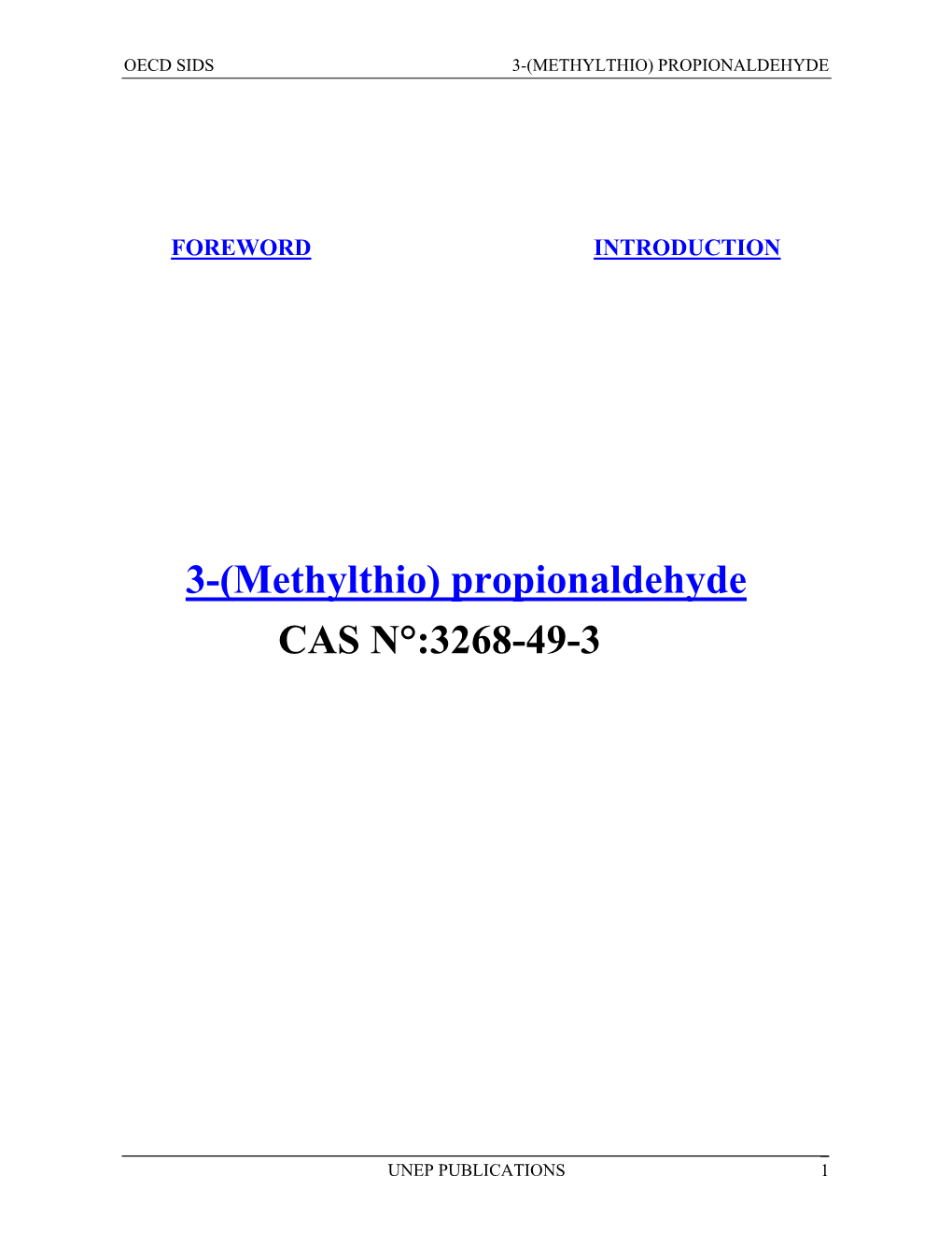 3-(Methylthio) Propionaldehyde CAS N°:3268-49-3