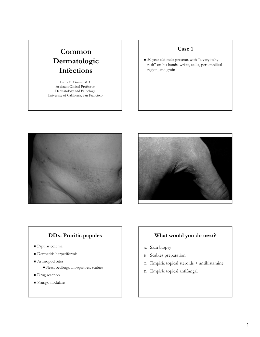 Common Dermatologic Infections