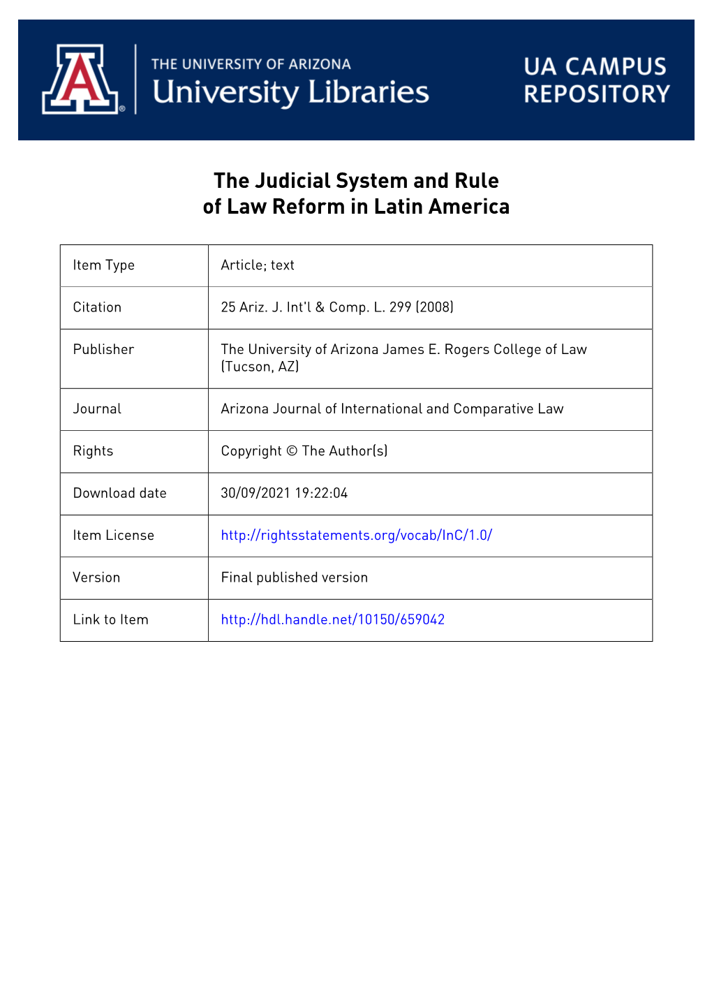 The Judicial System and Rule of Law Reform in Latin America