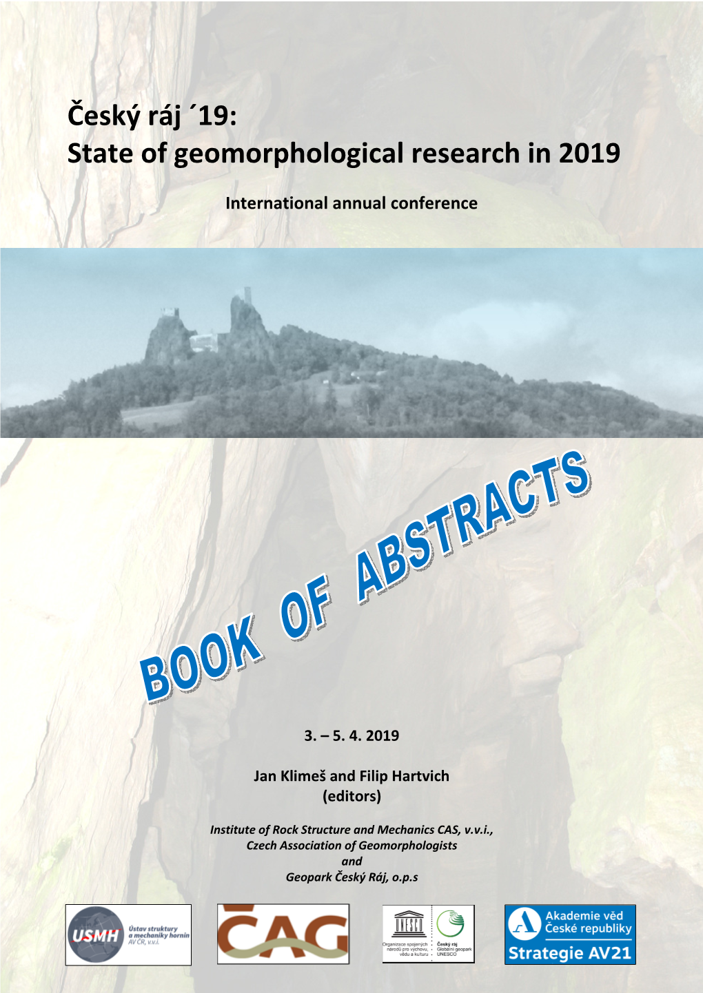 Český Ráj ´19: State of Geomorphological Research in 2019