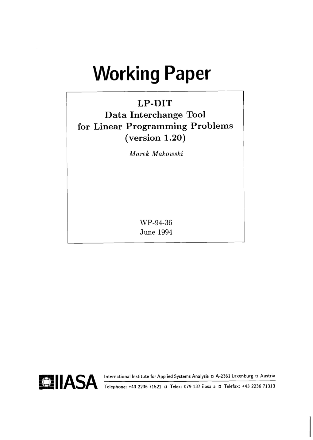 Working Paper LP-DIT Data Interchange Tool for Linear Programming Problems