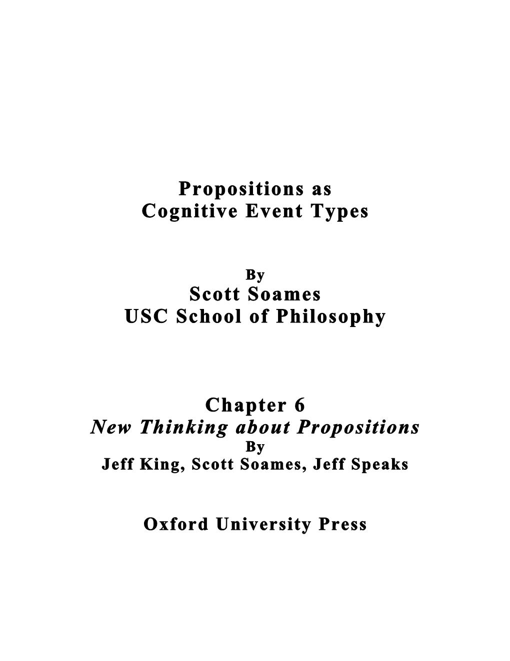 Propositions As Cognitive Event Types Scott Soames USC School Of