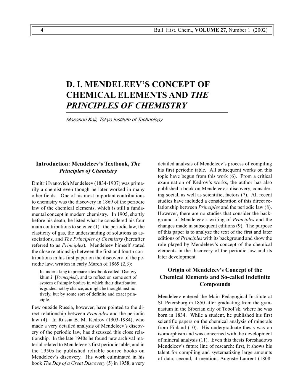 D. I. Mendeleev's Concept of Chemical Elements and the Principles Of
