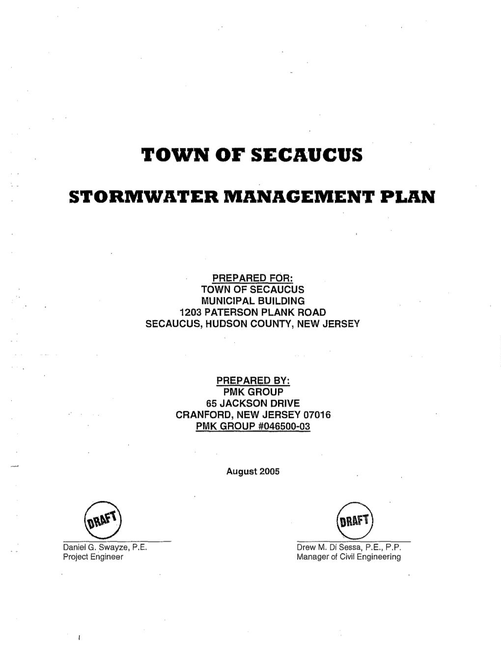 Municipal Stormwater Management Plan (MSWMP) Documents the Strategy for the Town of Secaucus (Town) to Address Stormwater-Related Impacts