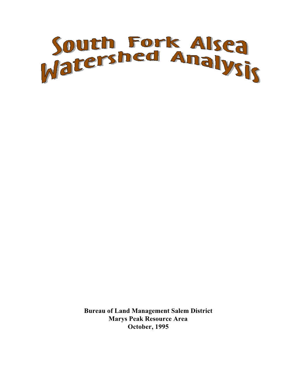 South Fork Alsea Watershed Analysis