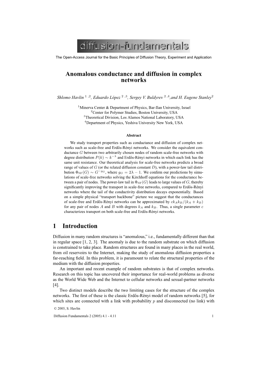 Anomalous Conductance and Diffusion in Complex Networks 1 Introduction