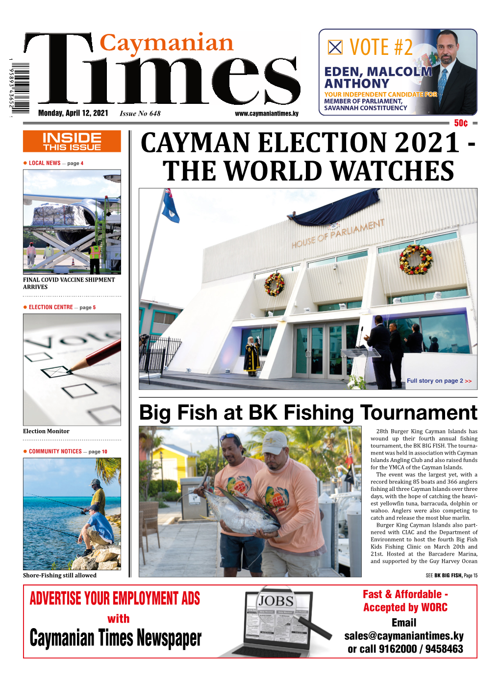 CAYMAN ELECTION 2021 -  LOCAL NEWS — Page 4 the WORLD WATCHES