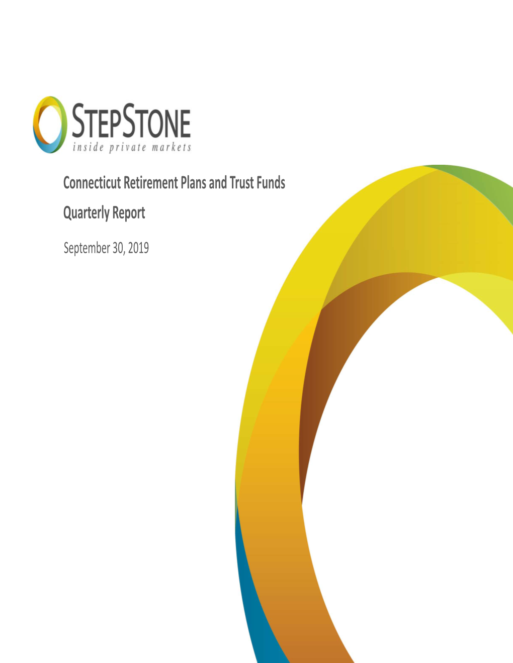 Connecticut Retirement Plans and Trust Funds Quarterly Report September 30, 2019 Disclosure