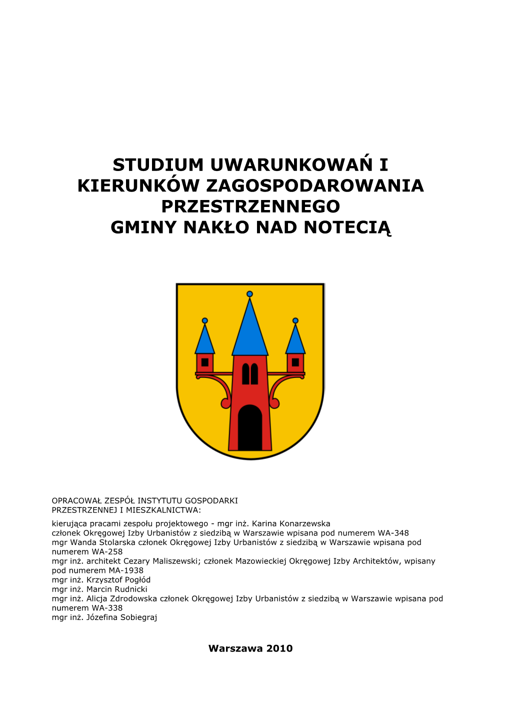 Studium Uwarunkowań I Kierunków Zagospodarowania Przestrzennego Gminy Nakło Nad Notecią