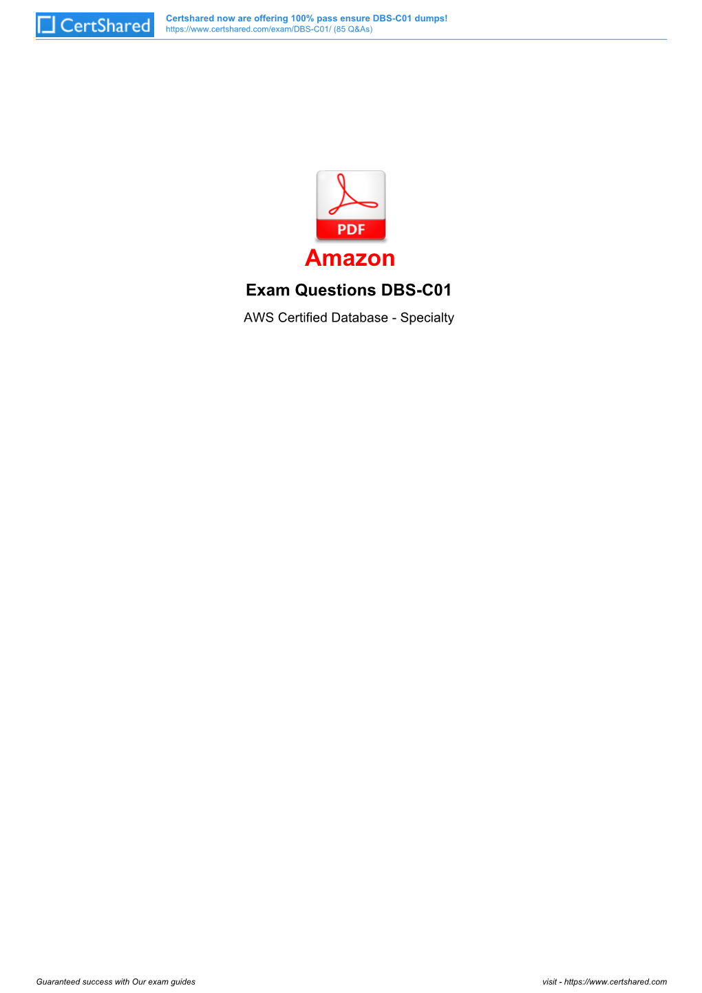 Amazon Exam Questions DBS-C01 AWS Certified Database - Specialty