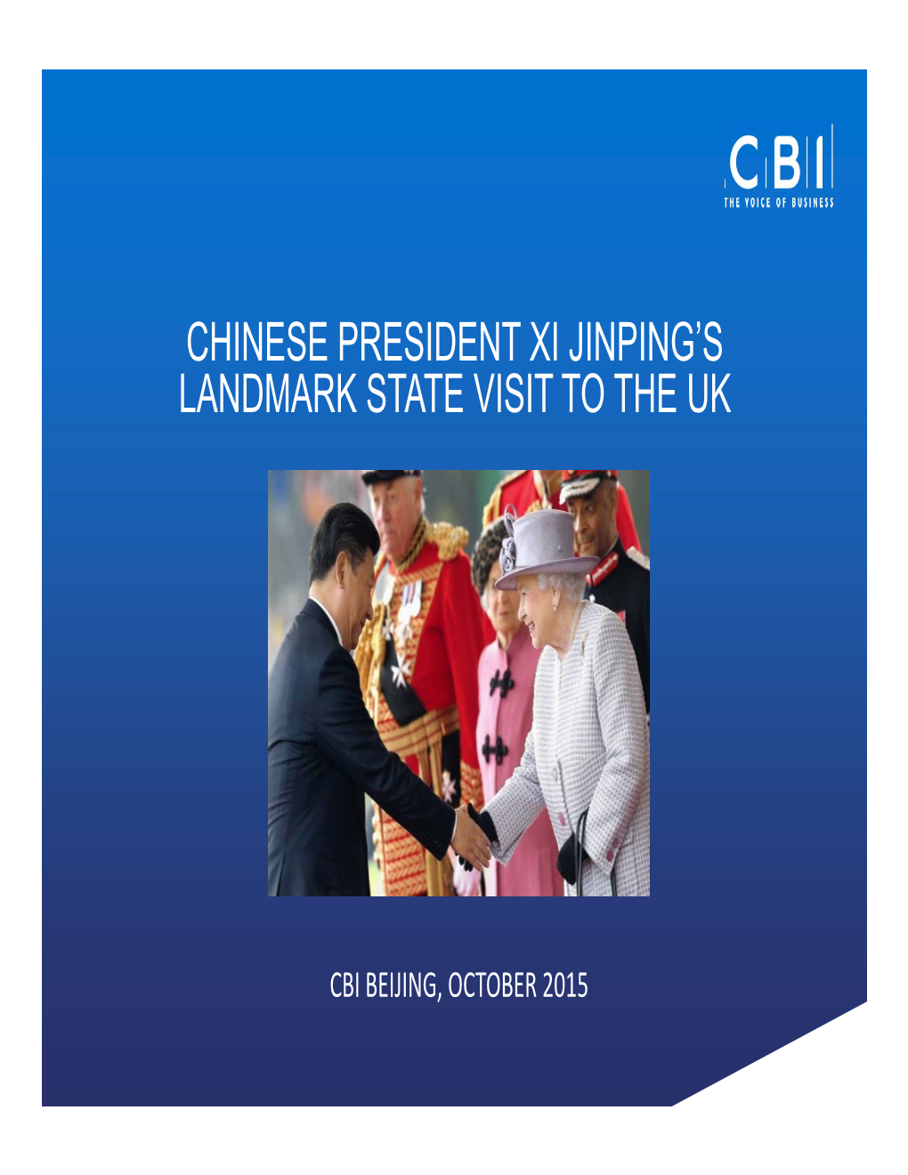 Chinese President Xi Jinping's Landmark State Visit to the Uk