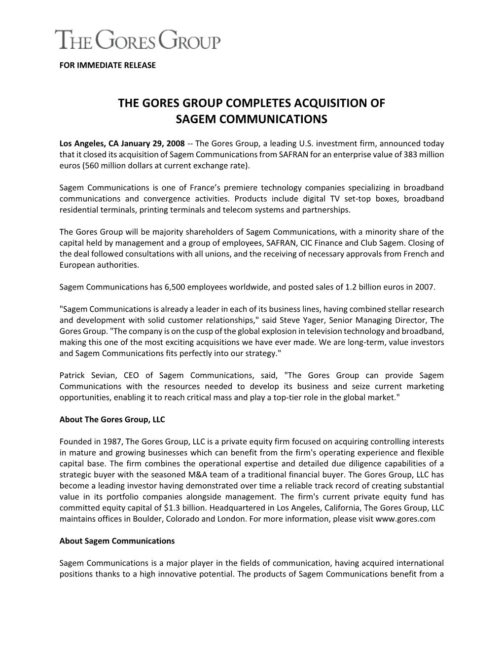 The Gores Group Completes Acquisition of Sagem Communications