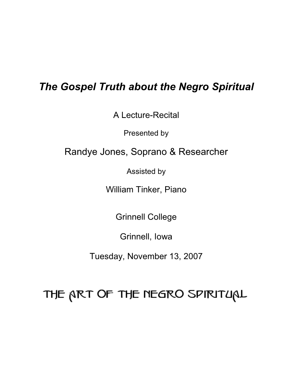 The Gospel Truth About the Negro Spiritual