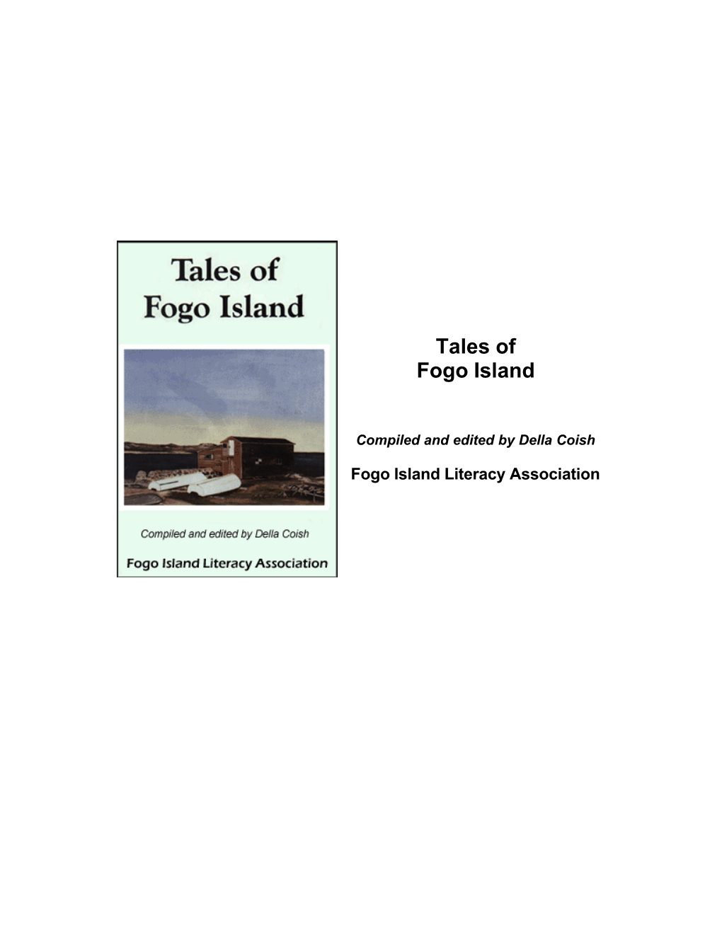 Tales of Fogo Island