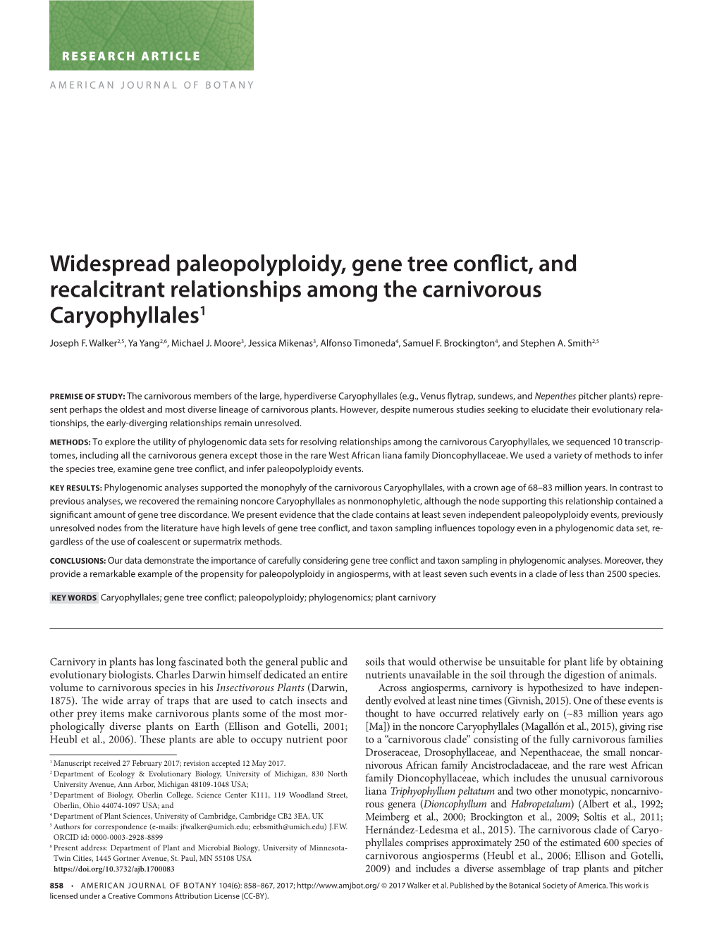 Widespread Paleopolyploidy, Gene Tree Conflict, And