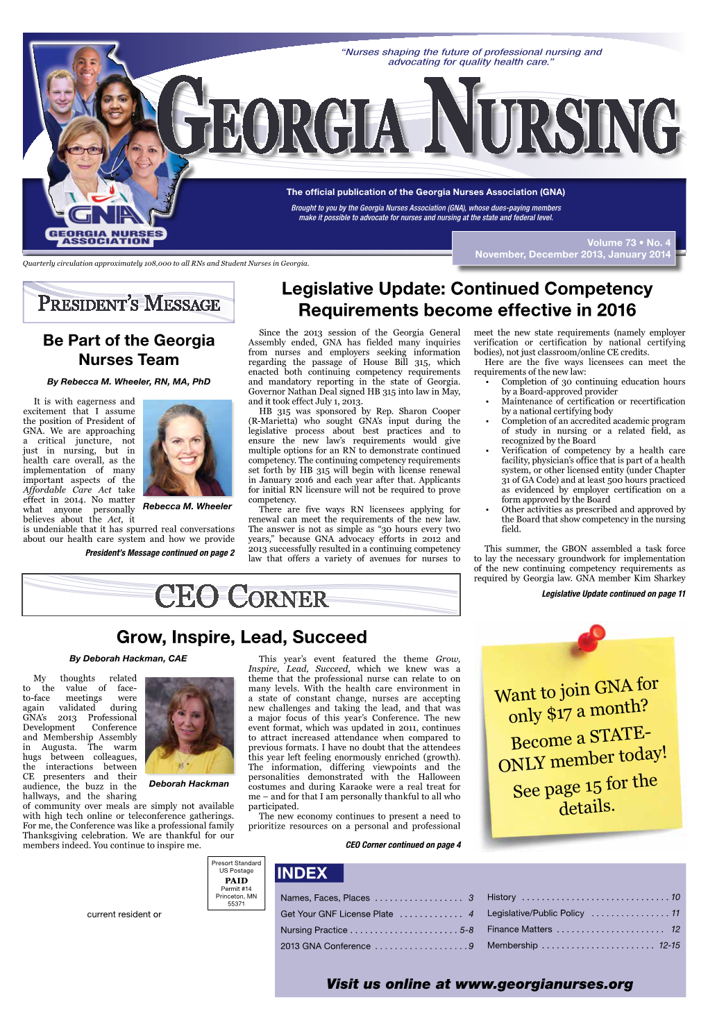 Georgia Nursing November, December 2013, January 2014 President’S Message Continued from Page 1 Follow the Care and Will Bring Changes