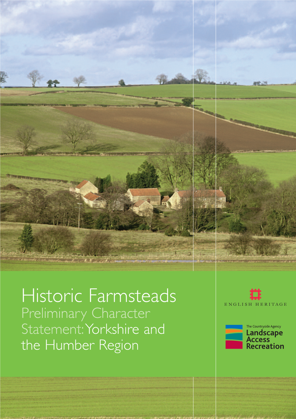 Historic Farmsteads: Preliminary Character Statement