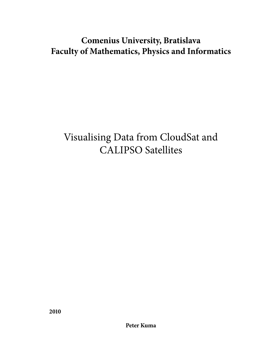 Visualising Data from Cloudsat and CALIPSO Satellites