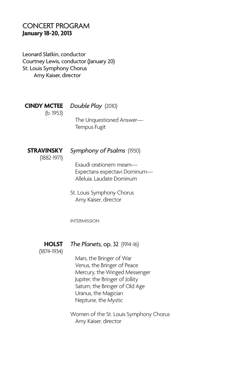 CONCERT PROGRAM January 18-20, 2013