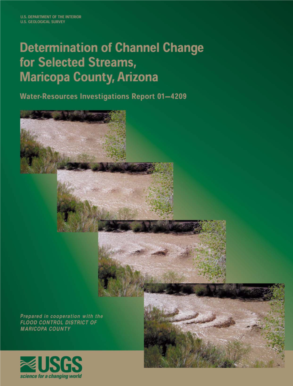 Determination of Channel Change for Selected Streams, Maricopa County, Arizona