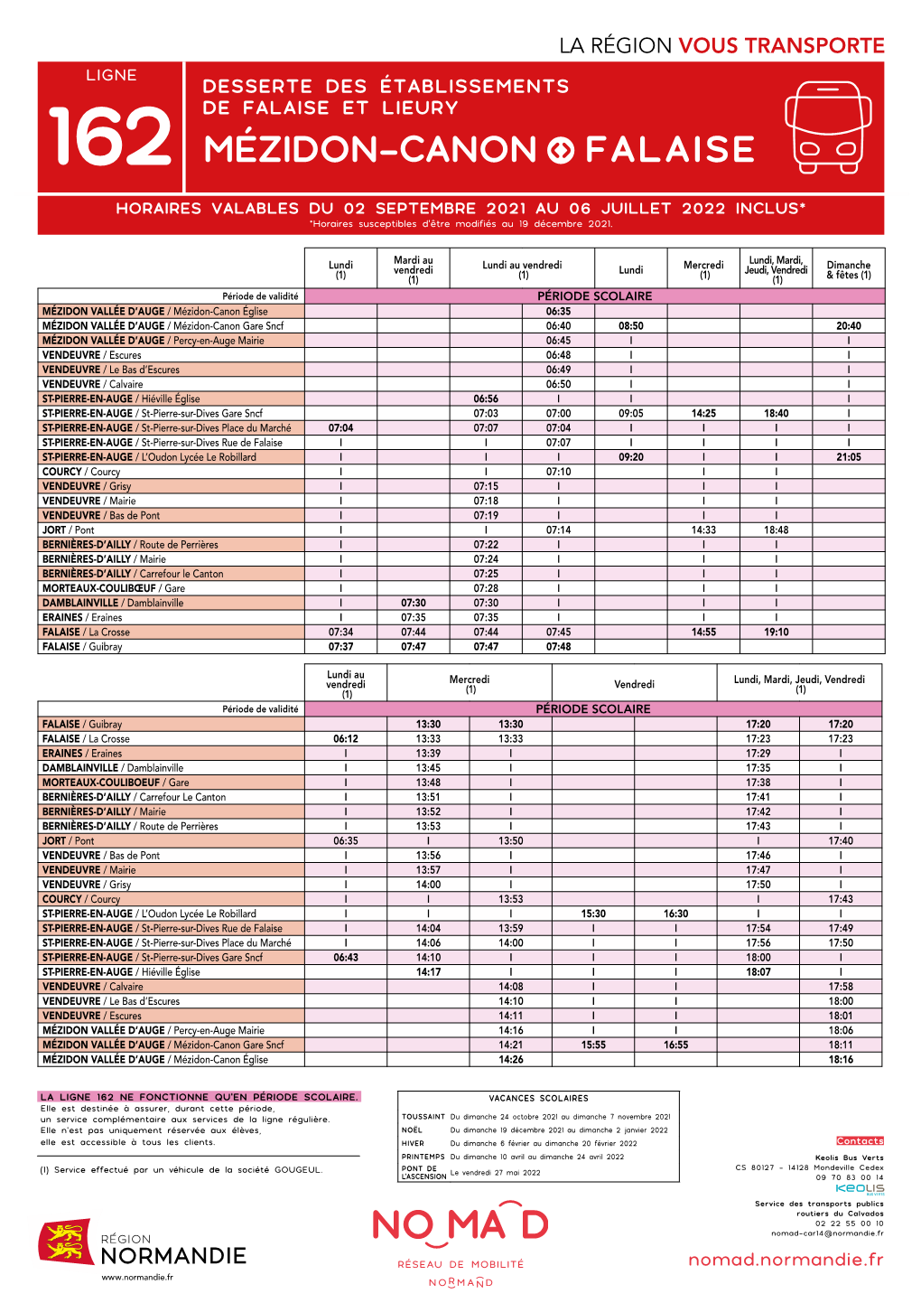 MÉZIDON-CANON FALAISE HORAIRES VALABLES DU 02 SEPTEMBRE 2021 AU 06 JUILLET 2022 INCLUS* *Horaires Susceptibles D’Être Modifiés Au 19 Décembre 2021