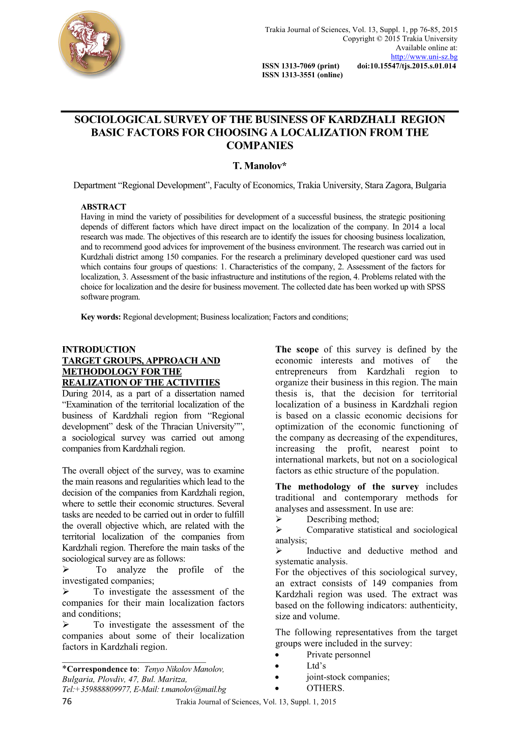 Sociological Survey of the Business of Kardzhali Region Basic Factors for Choosing a Localization from the Companies