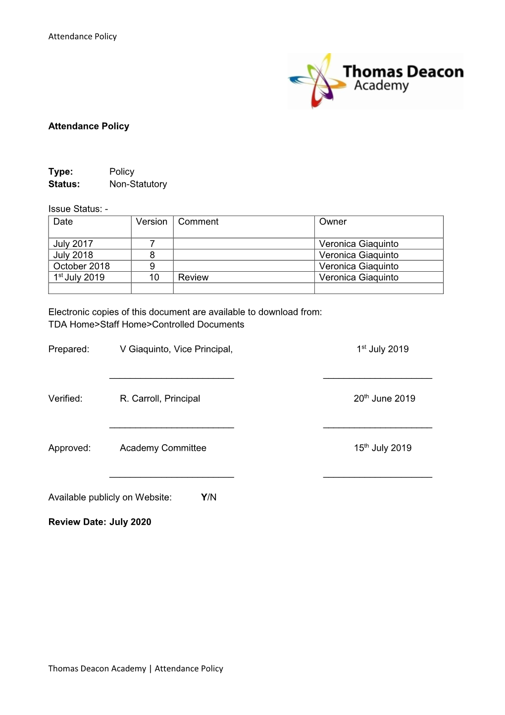 Attendance Policy Thomas Deacon Academy | Attendance Policy
