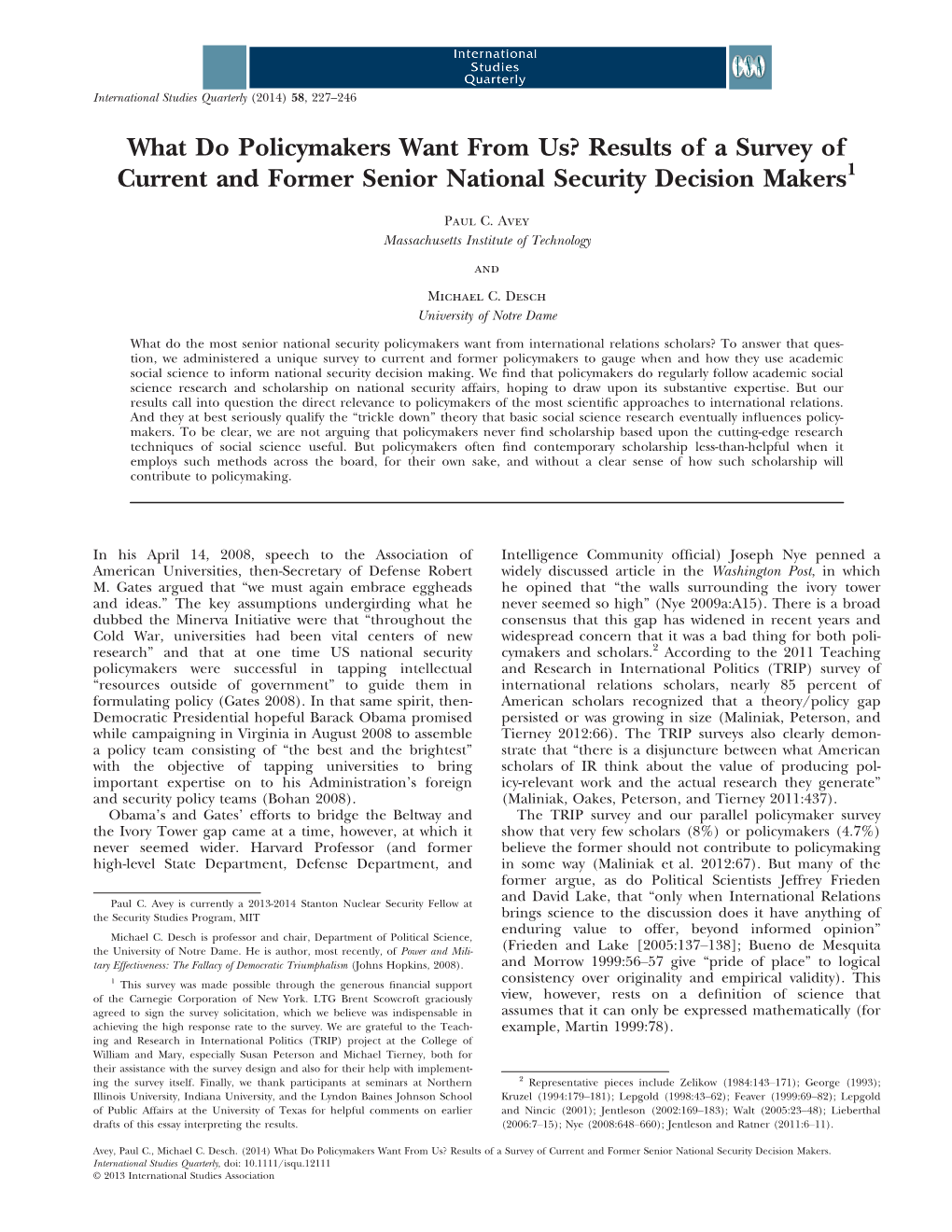 What Do Policymakers Want from Us? Results of a Survey of Current and Former Senior National Security Decision Makers1