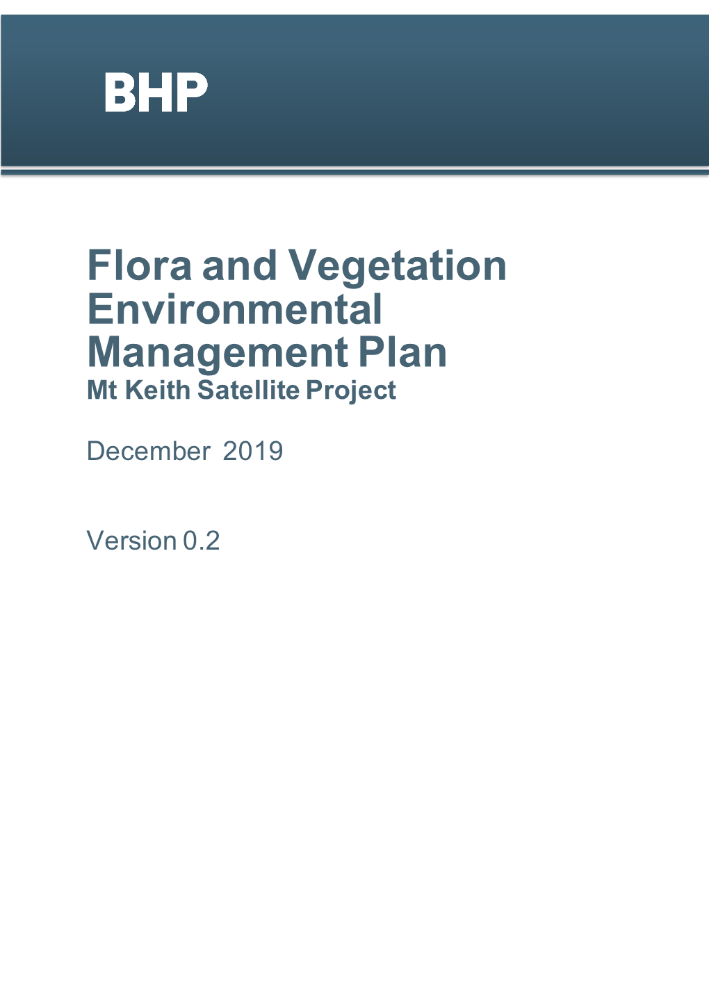 Flora and Vegetation Environmental Management Plan Mt Keith Satellite Project