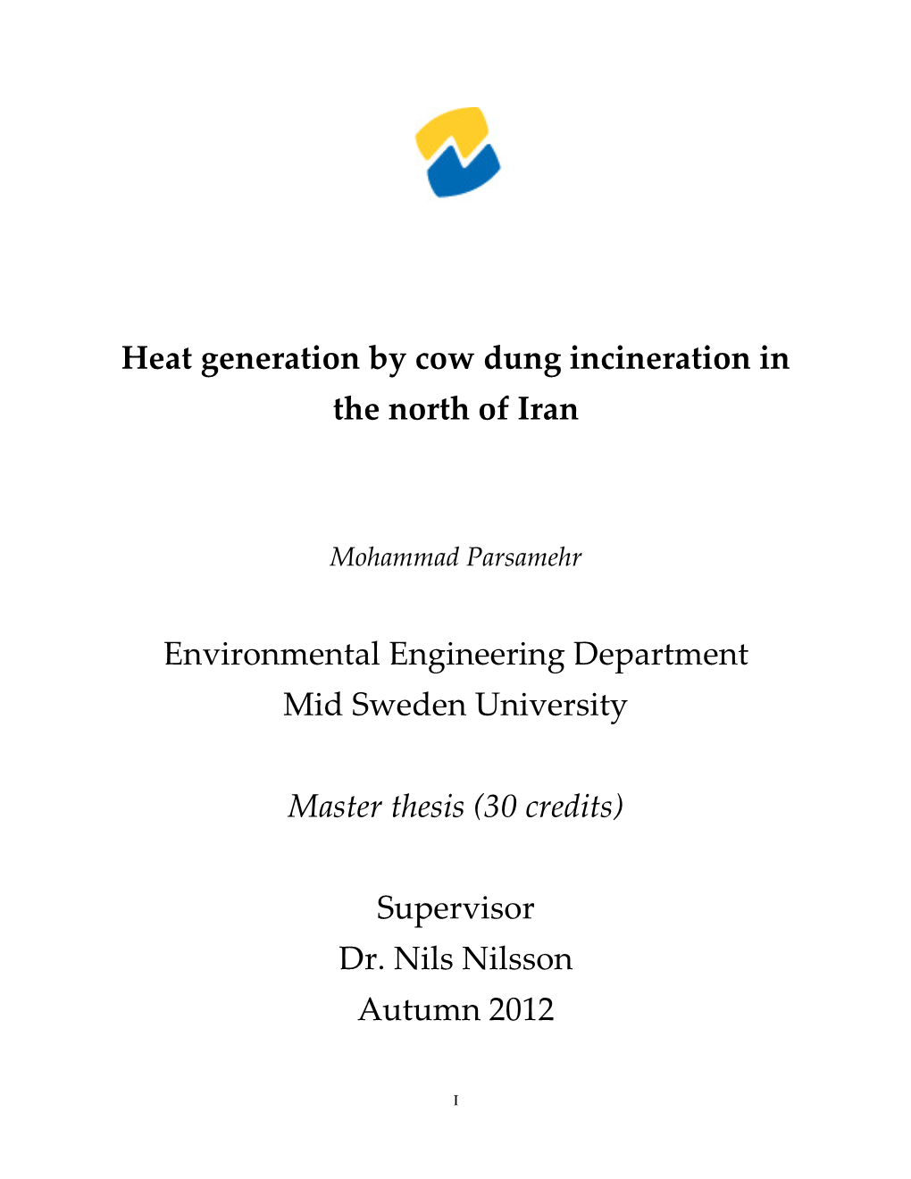 Heat Generation by Cow Dung Incineration in the North of Iran