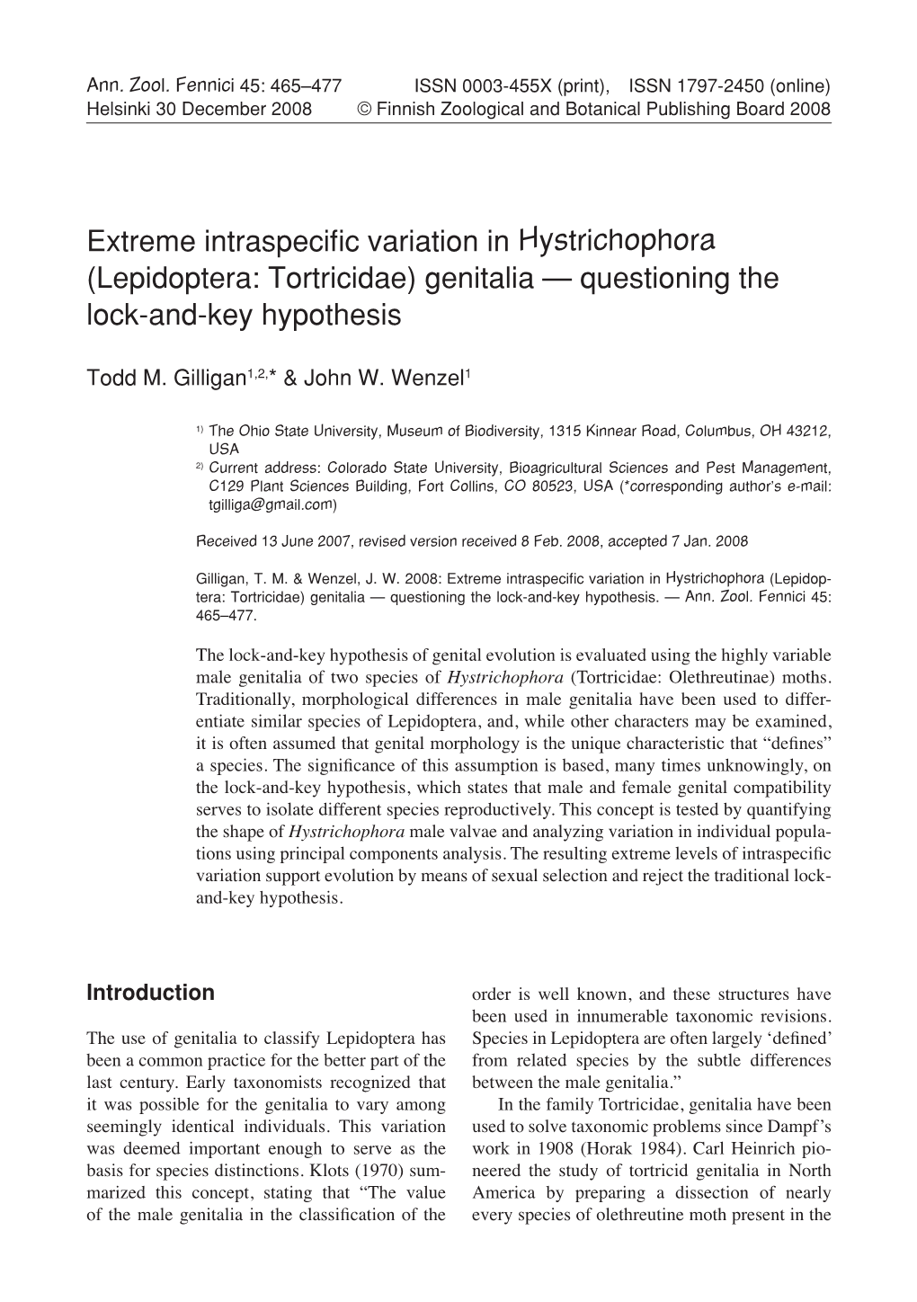 Extreme Intraspecific Variation in Hystrichophora (Lepidoptera