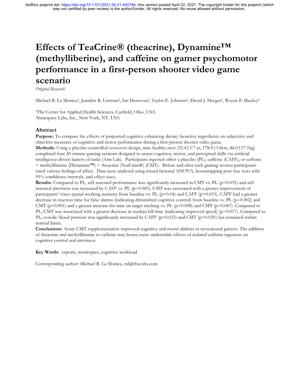 Effects of Teacrine® (Theacrine), Dynamine™ (Methylliberine), and Caffeine on Gamer Psychomotor Performance in a First-Person