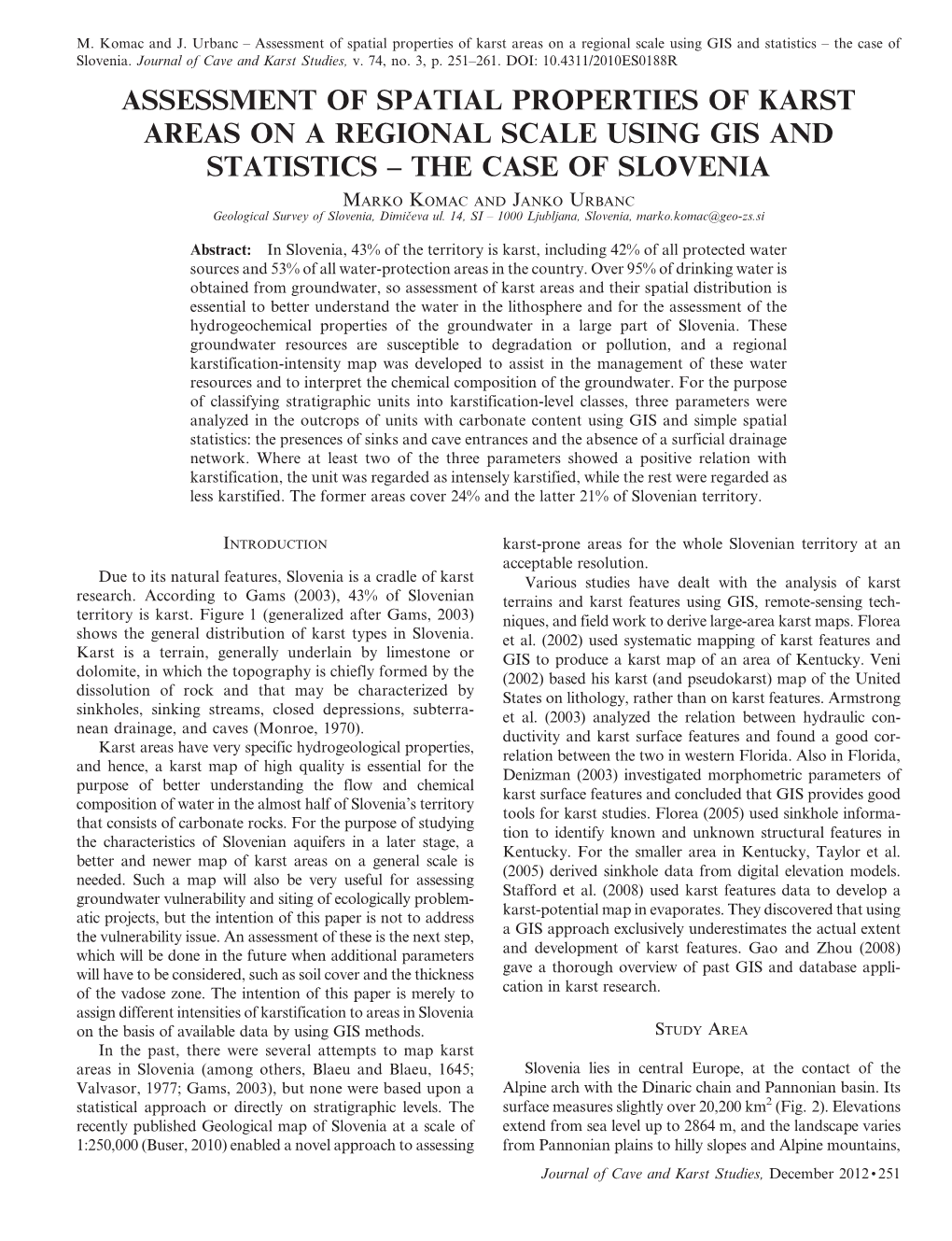 Assessment of Spatial Properties of Karst Areas on a Regional Scale Using GIS and Statistics – the Case of Slovenia