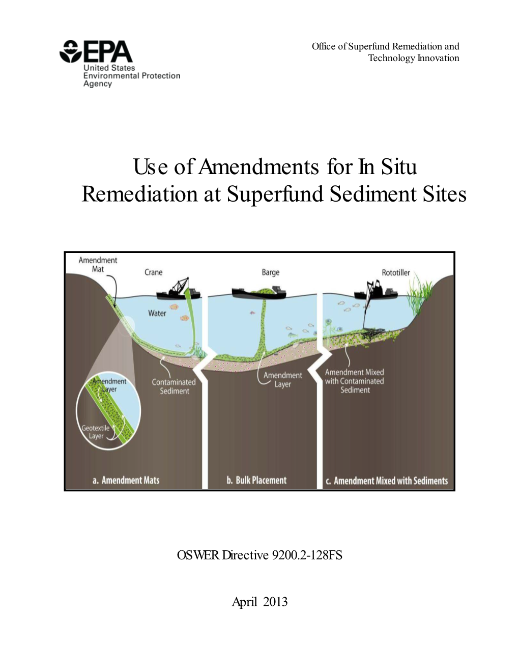 Use of Amendments for in Situ Remediation at Superfund Sediment Sites