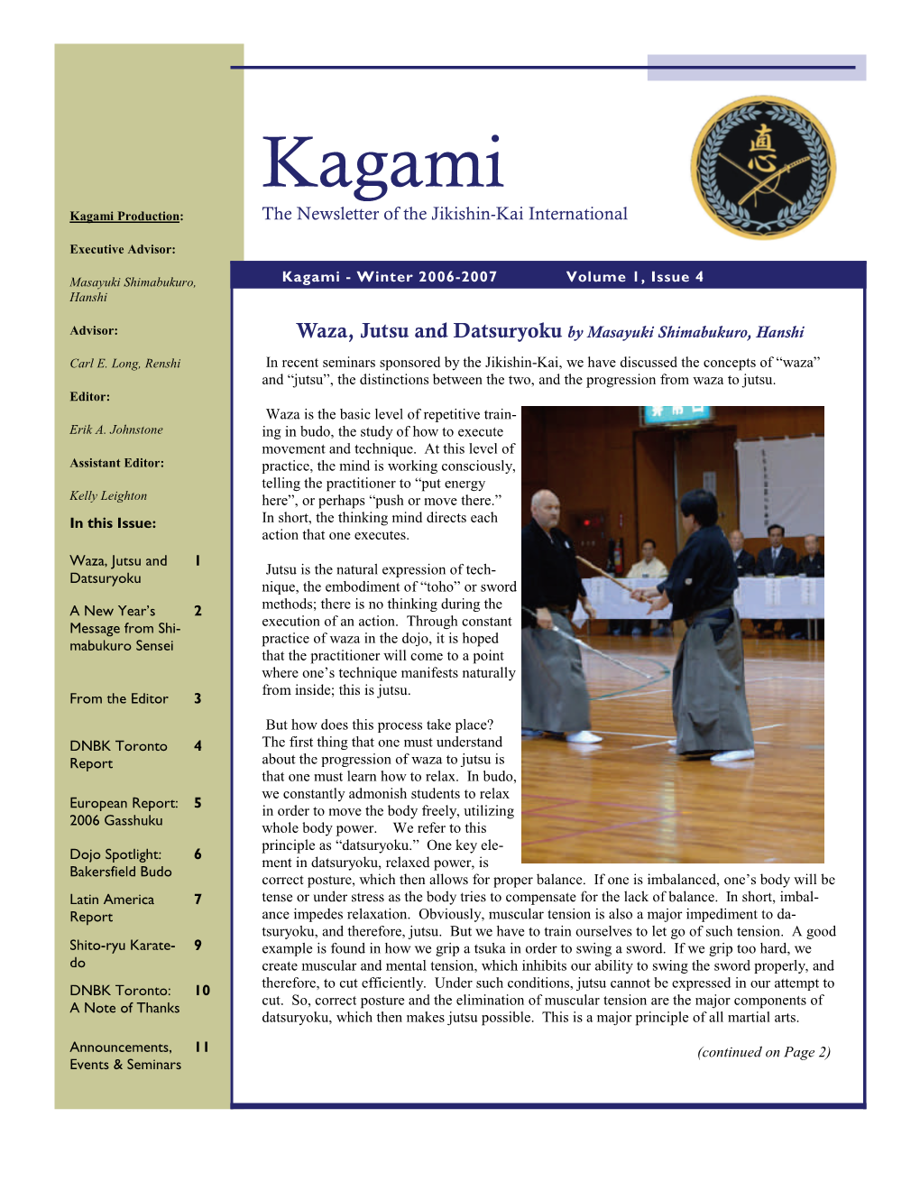 Kagami Kagami Production: the Newsletter of the Jikishin-Kai International