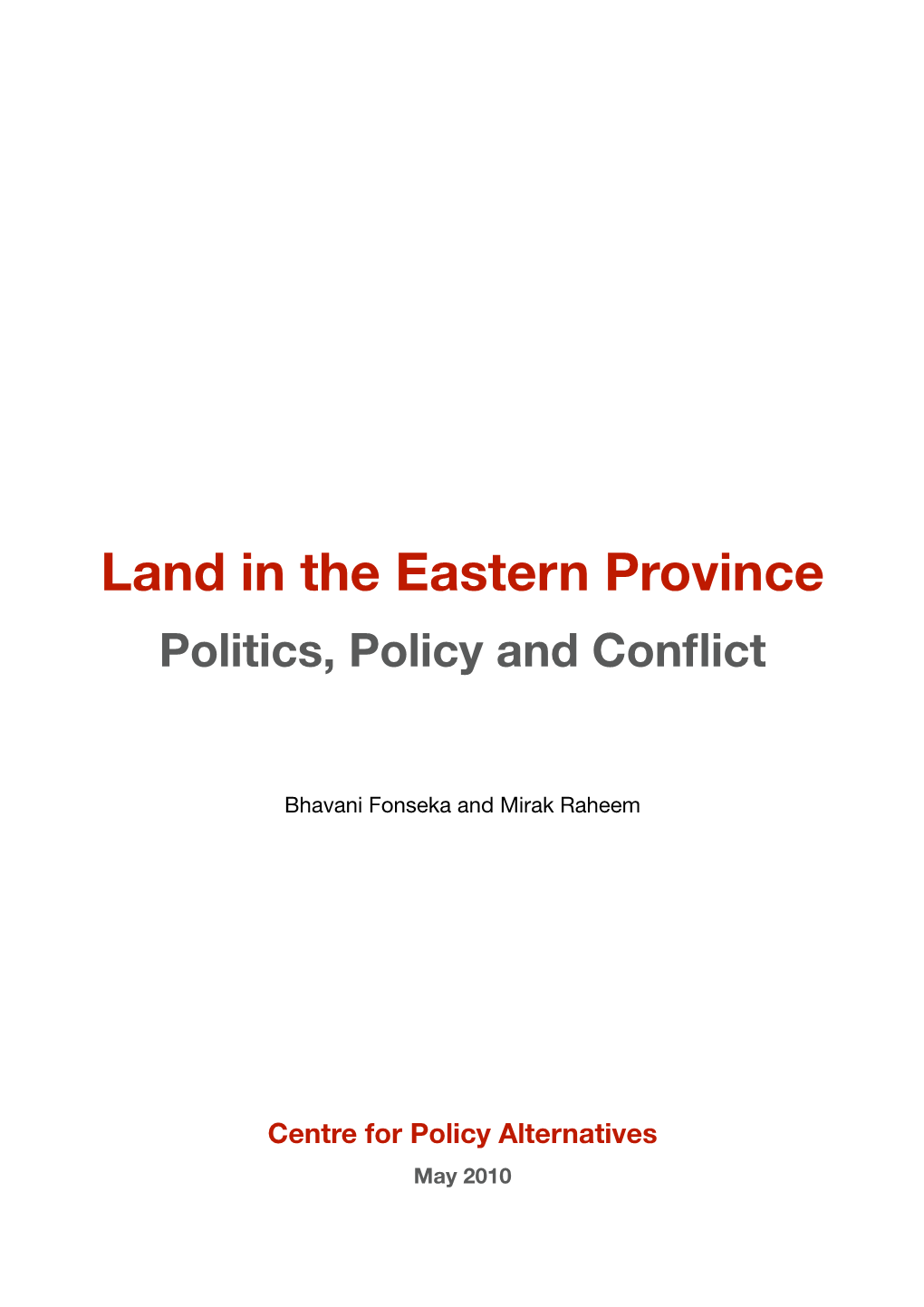 Land in the Eastern Province Politics, Policy and Conﬂict