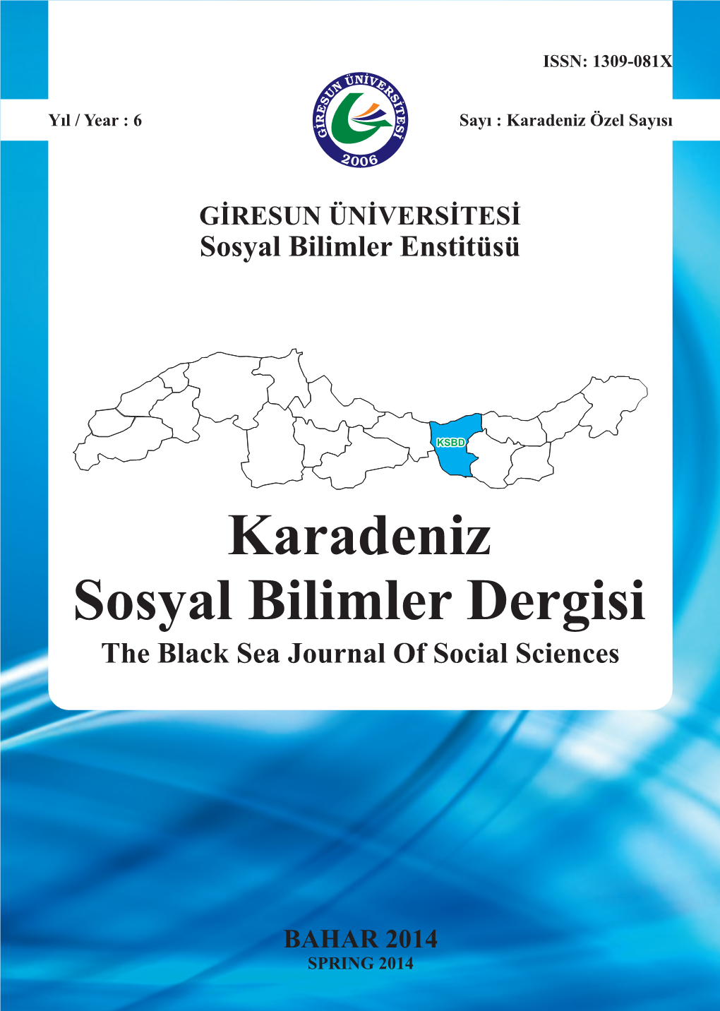 GİRESUN ÜNİVERSİTESİ Sosyal Bilimler Enstitüsü