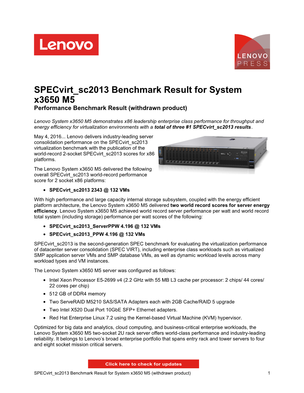 Specvirt Sc2013 Benchmark Result for System X3650 M5 Performance Benchmark Result (Withdrawn Product)
