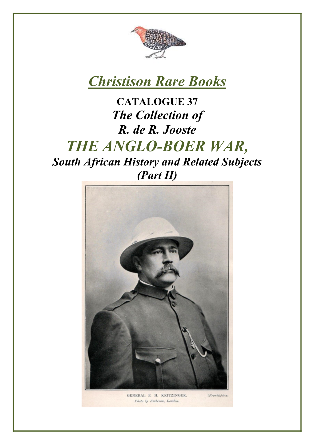 THE ANGLO-BOER WAR, South African History and Related Subjects (Part II)