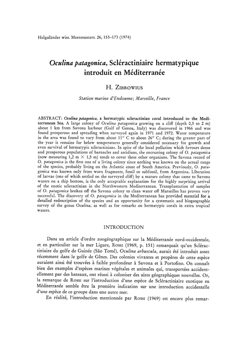 Oculina Patagonica, Scl Ractiniaire Hermatypique Introduit En M Diterran E