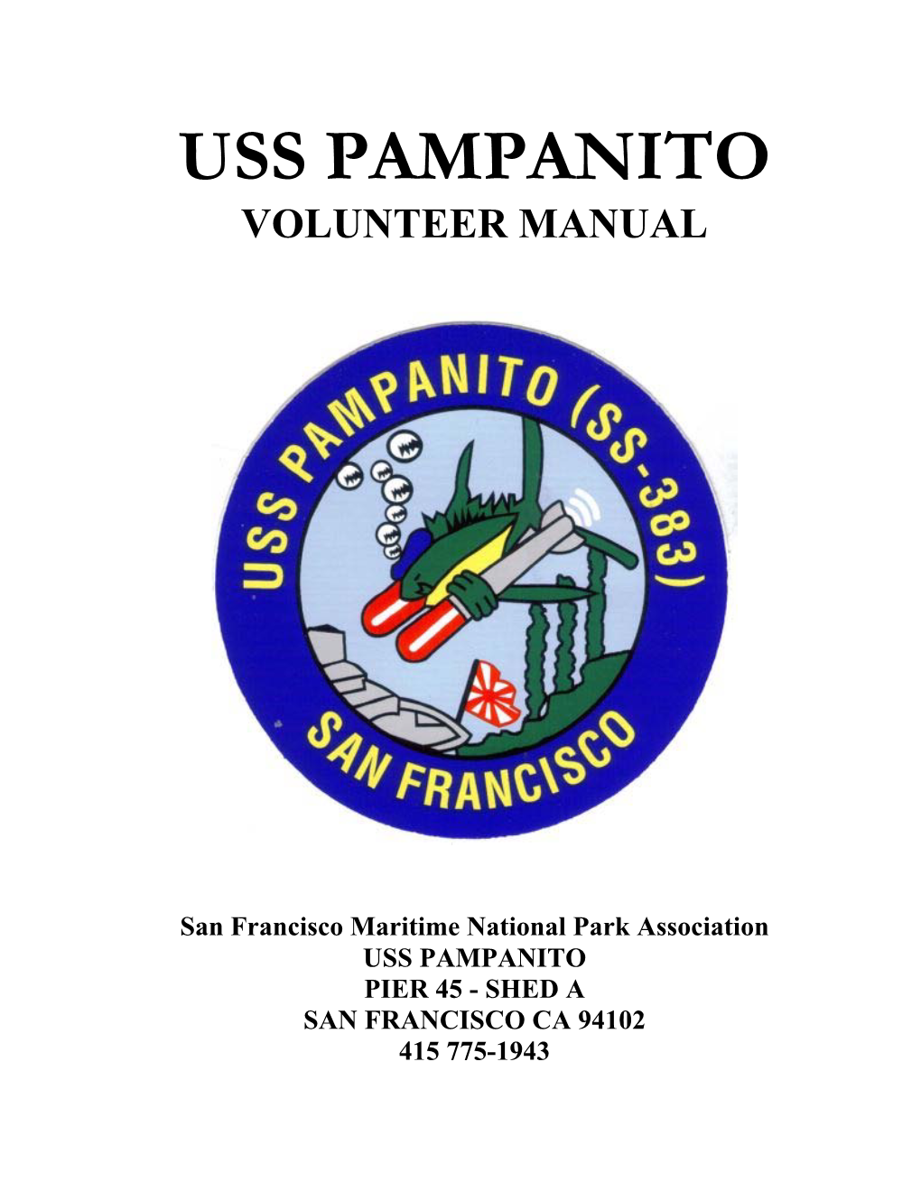 Uss Pampanito Volunteer Manual