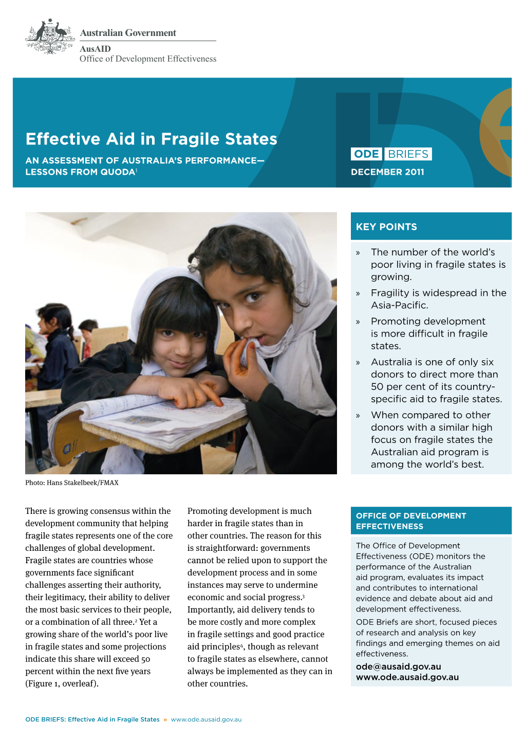 Effective Aid in Fragile States ODE BRIEFS an Assessment of Australia’S Performance— Lessons from Quoda1 December 2011