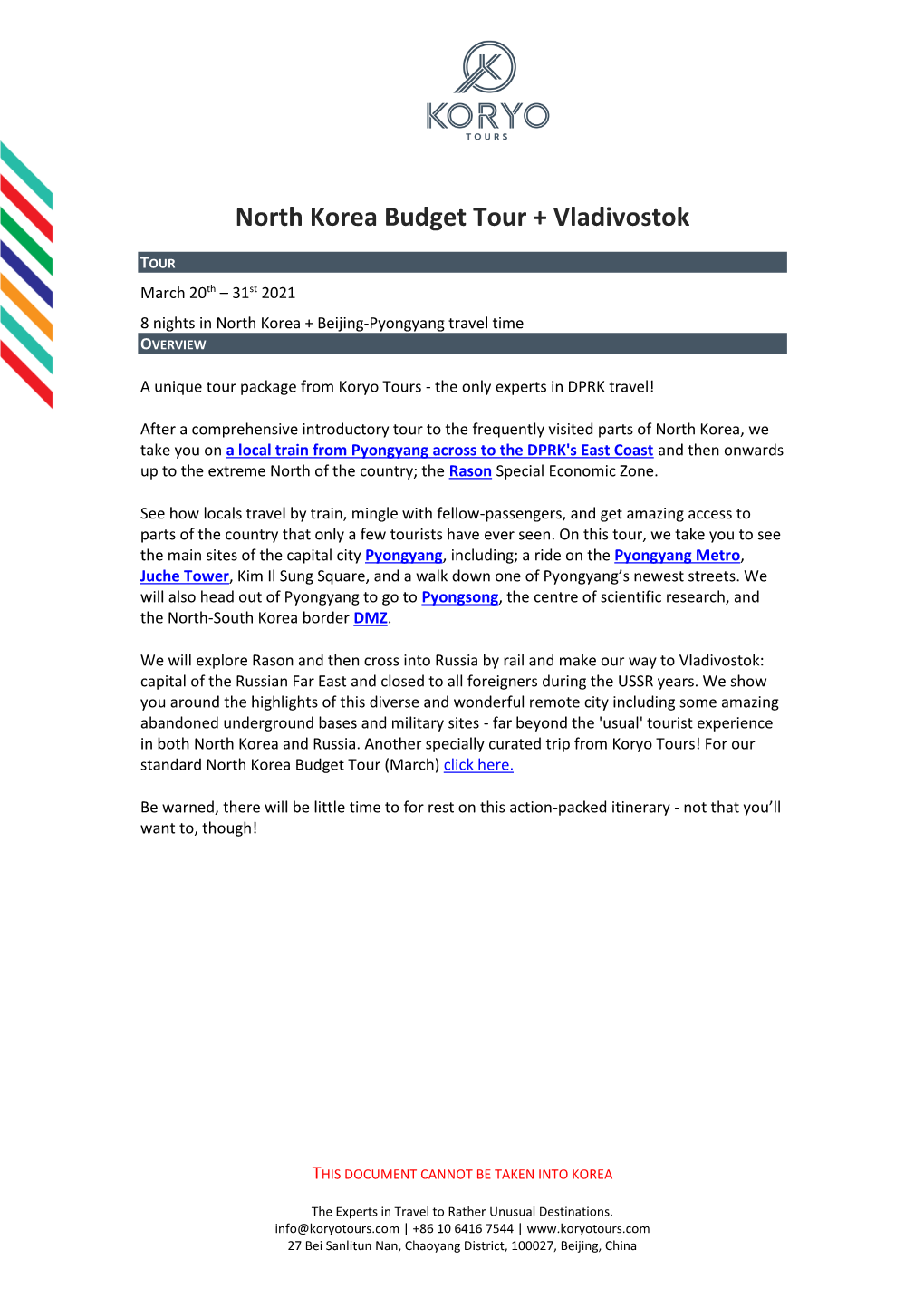 North Korea Budget Tour + Vladivostok